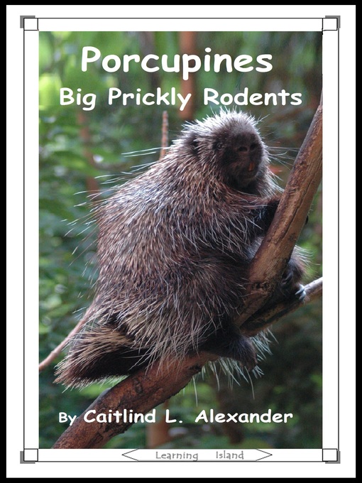 Title details for Porcupines by Caitlind L. Alexander - Wait list